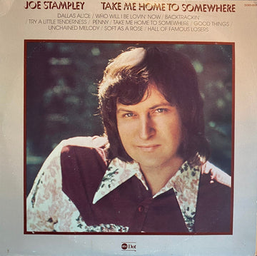 Joe Stampley : Take Me Home To Somewhere (LP, Album)