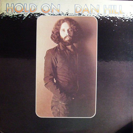 Dan Hill : Hold On (LP, Album)