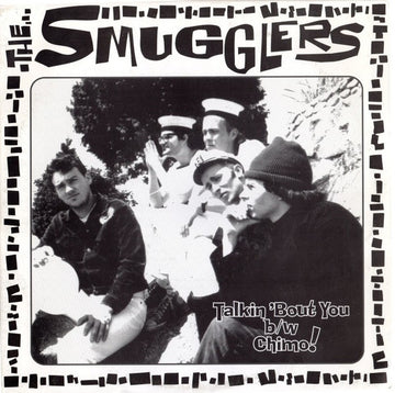 The Smugglers : Talkin 'Bout You / Chimo! (7", Single, Red)