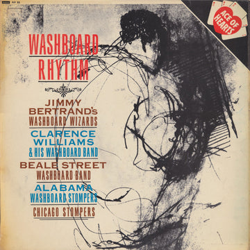 Jimmy Bertrand's Washboard Wizards, Williams' Washboard Band, Beale Street Washboard Band, Alabama Washboard Stompers, Chicago Stompers : Washboard Rhythm (LP, Comp, Mono)