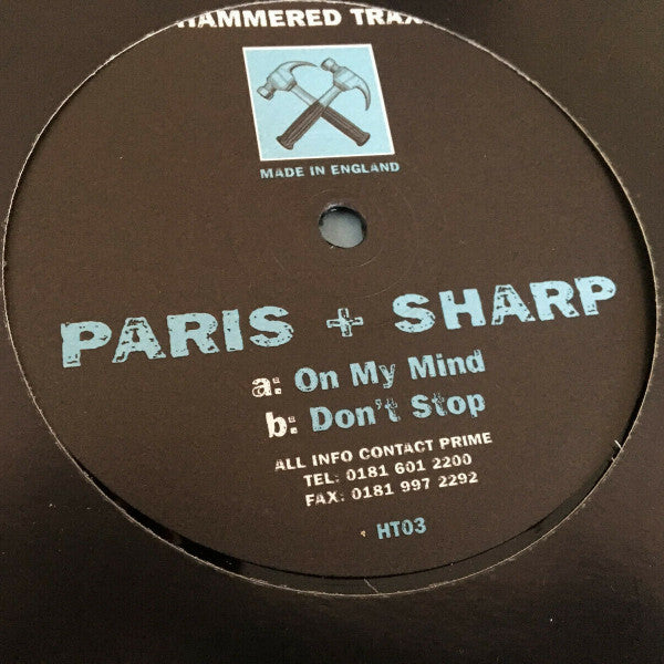 Paris & Sharp : On My Mind / Don't Stop (12")