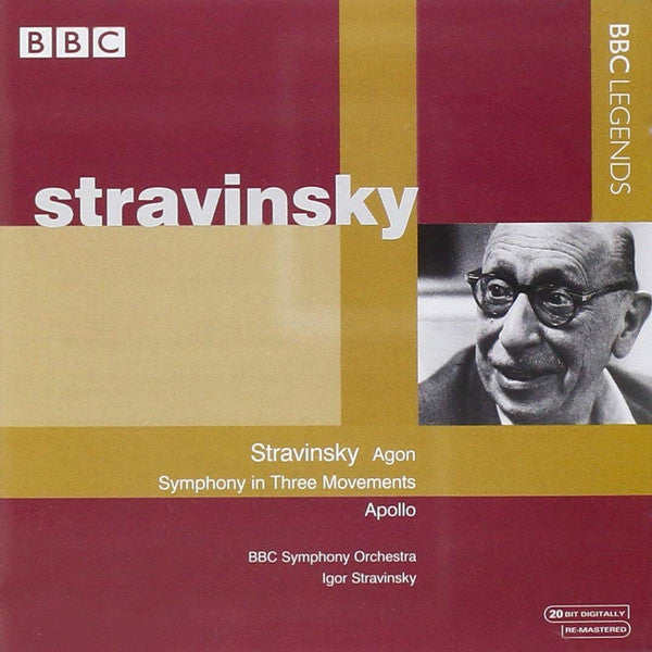 Igor Stravinsky / BBC Symphony Orchestra, Igor Stravinsky : Agon - Symphony In Three Movements - Apollo (CD, Album, Mono, RM)