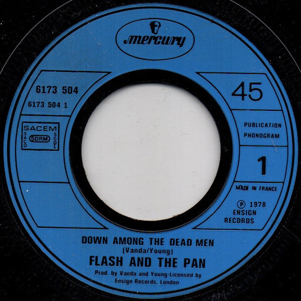Flash And The Pan* : Down Among The Dead Men (7", Single)