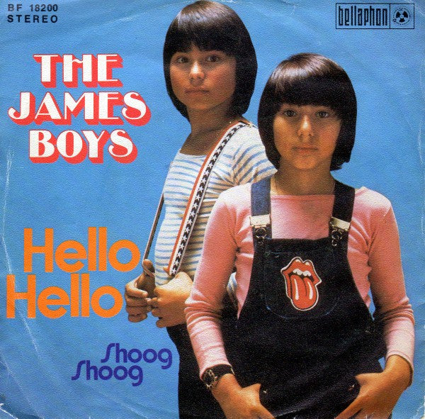 The James Boys (2) : Hello Hello (7", Single)