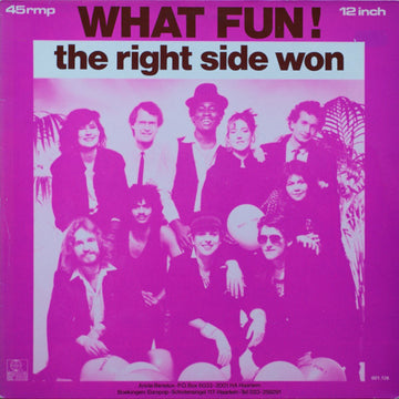 What Fun! : The Right Side Won (12")