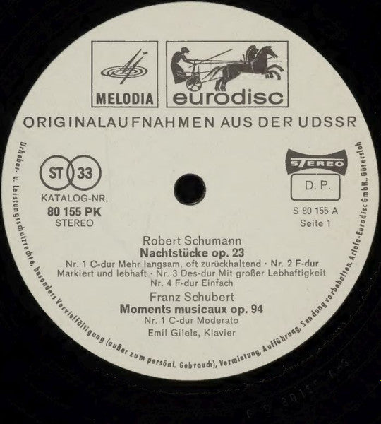 Robert Schumann / Franz Schubert - Emil Gilels : Nachtstücke Op. 23 / Moments Musicaux Op. 94 (LP)
