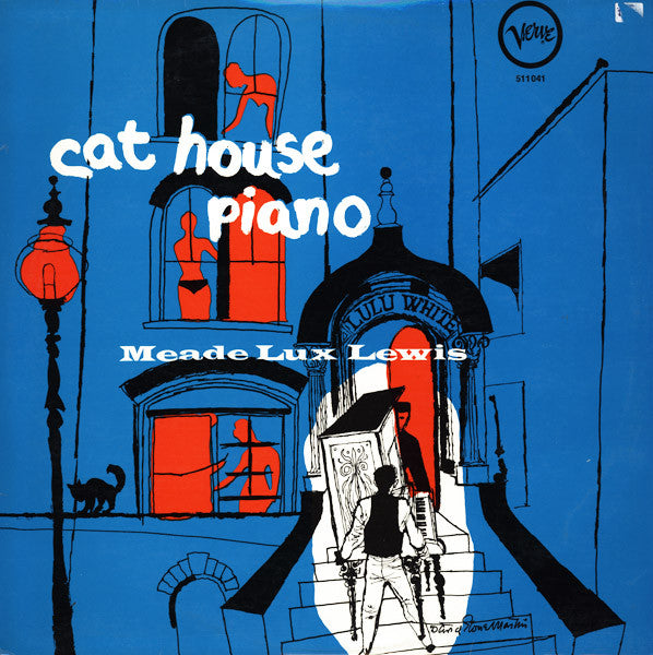 Meade "Lux" Lewis : Cat House Piano (LP, Album, Mono)