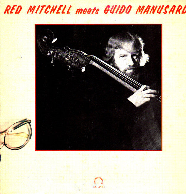 Red Mitchell Meets Guido Manusardi : Red Mitchell Meets Guido Manusardi (LP, Album)