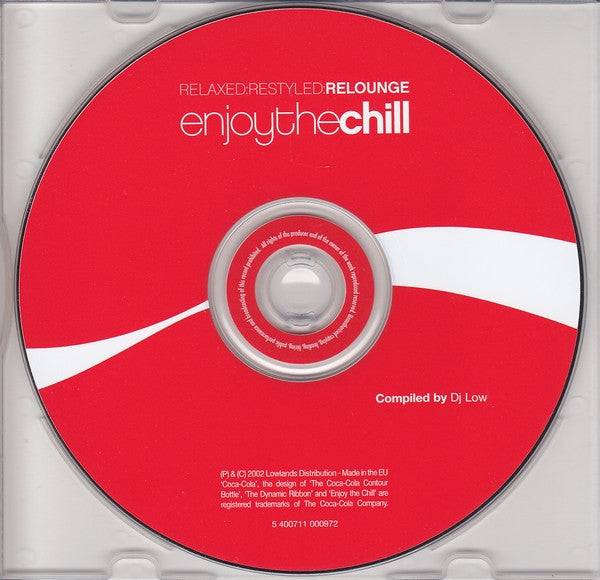 Various : Relaxed:Restyled:Relounge Enjoy The Chill (CD, Comp, P/Mixed)