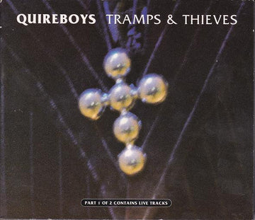 The Quireboys : Tramps & Thieves (CD, Maxi, Dig)