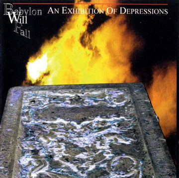 Babylon Will Fall : An Exhibition Of Depressions (CD, EP)