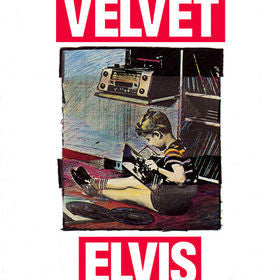 Velvet Elvis : Velvet Elvis (LP, Album)