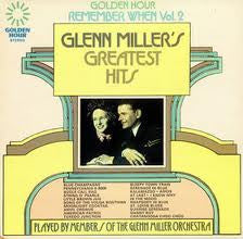 Members Of The Glenn Miller Orchestra : Remember When Vol.2 - Glenn Miller's Greatest Hits (LP)