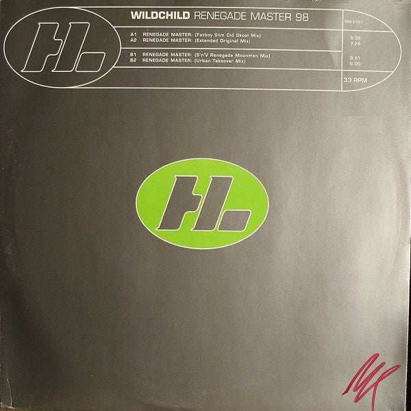 Wildchild : Renegade Master 98 (12")