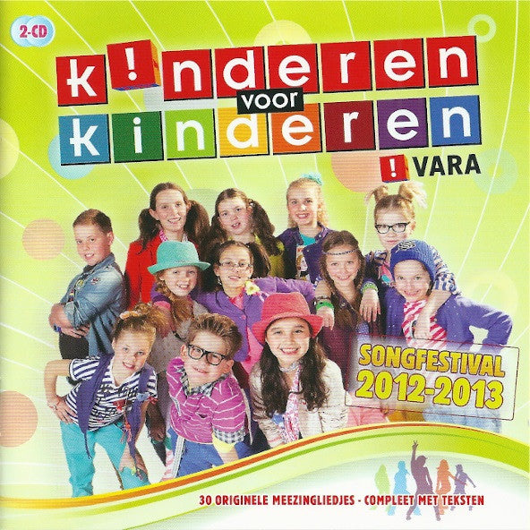 Kinderen voor Kinderen : Songfestival 2012-2013 (2xCD, Comp)