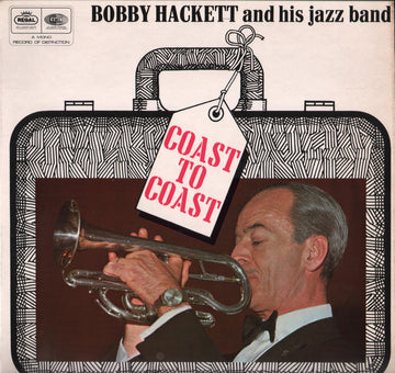 Bobby Hackett And His Jazz Band : Coast To Coast (LP, Album, Mono, RE)