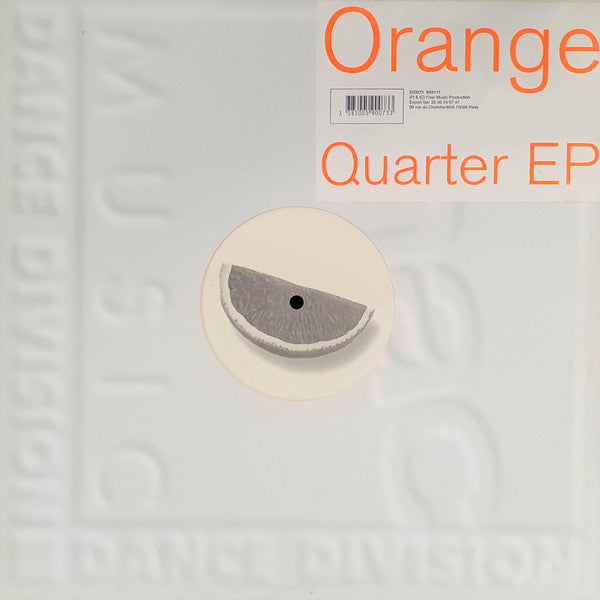 Orange : Quarter EP (12", EP, Maxi)