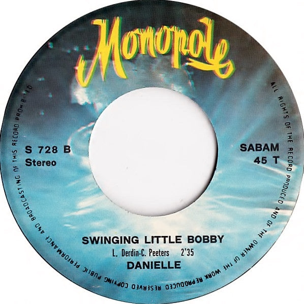 Danielle (29) : Old Smokey / Swinging Little Bobby (7", Single)