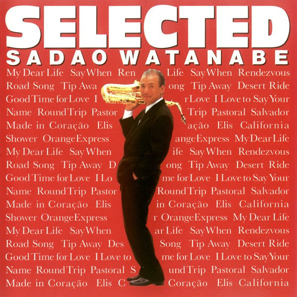 Sadao Watanabe : Selected (CD, Comp)