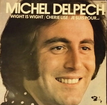 Michel Delpech : Michel Delpech (LP, Comp, RE)