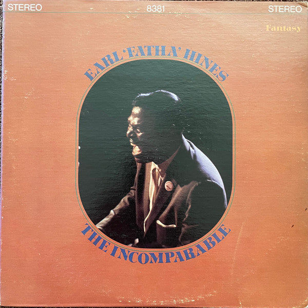 Earl Hines : The Incomparable Earl "Fatha" Hines (LP)