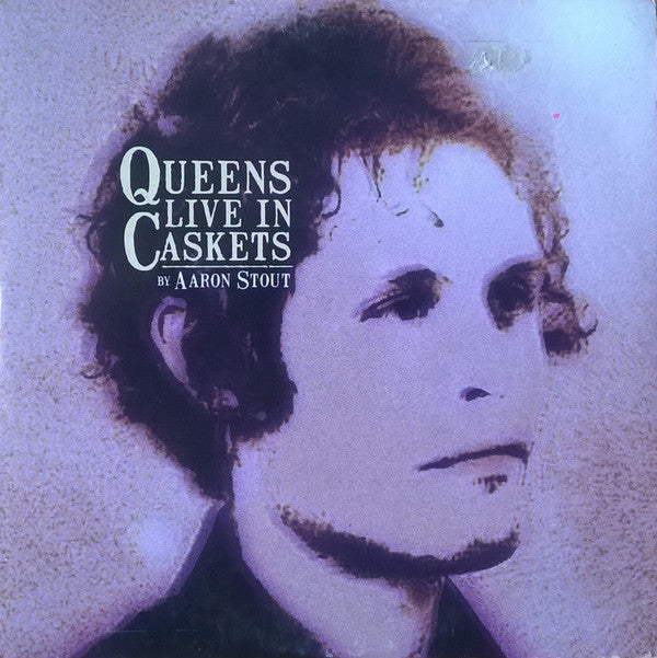 Aaron Stout : Queens Live In Caskets (CD, Album, Promo)