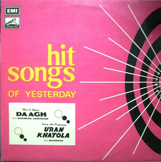 Shankar-Jaikishan / Naushad : Hit Songs Of Yesterday - Daagh / Uran Khatola (LP, Comp)