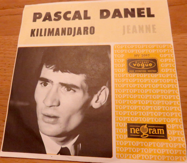 Pascal Danel : Kilimandjaro / Jeanne (7", Single)