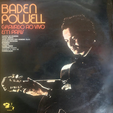 Baden Powell : Gravado Ao Vivo Em Paris (LP)