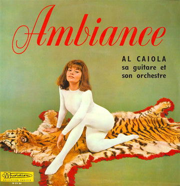 Al Caiola And His Orchestra : Ambiance (LP, Comp)