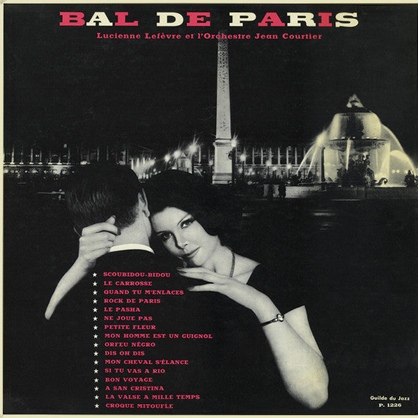 L'Orchestre Jean Courtier Avec Lucienne Lefevre : Bal De Paris (LP)