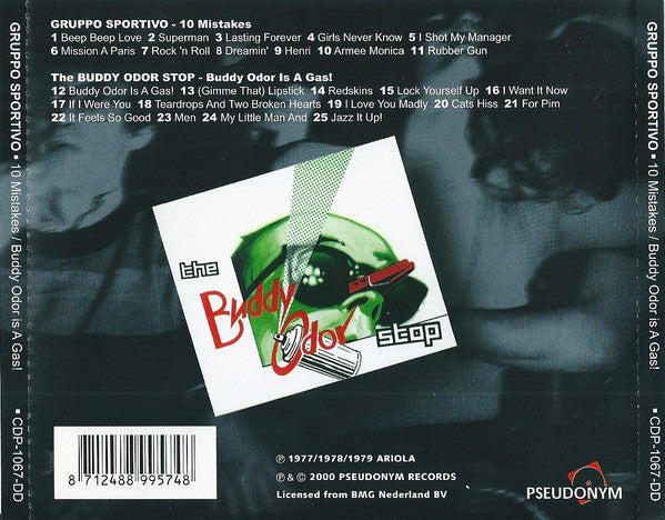 Gruppo Sportivo / The Buddy Odor Stop : 10 Mistakes / Buddy Odor Is A Gas (CD, Comp, Ltd, RM)