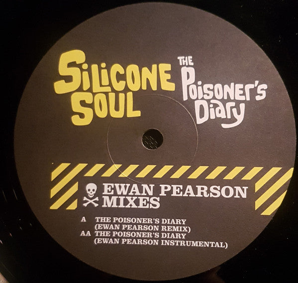Silicone Soul : The Poisoner's Diary (Ewan Pearson Mixes) (12")