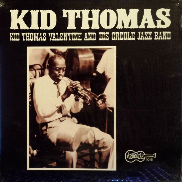 Kid Thomas And His Creole Jazz Band : Kid Thomas (LP, Album, RE)