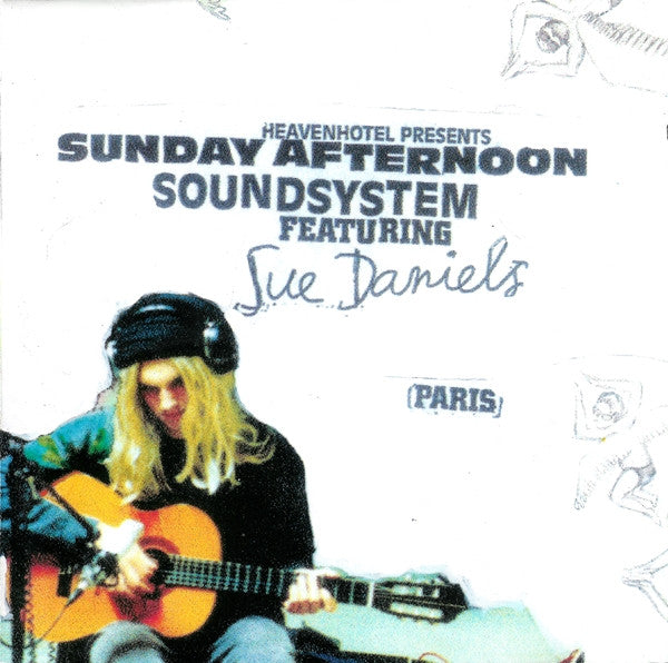 Sunday Afternoon Soundsystem Featuring Sue Daniels : Paris (CD, Album)
