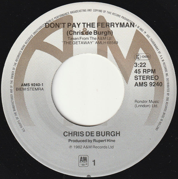 Chris De Burgh : Don't Pay The Ferryman (7", Single)