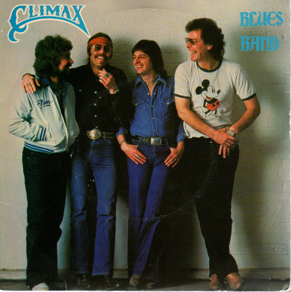 Climax Blues Band : When Talking Is Too Much Trouble (7", Single)