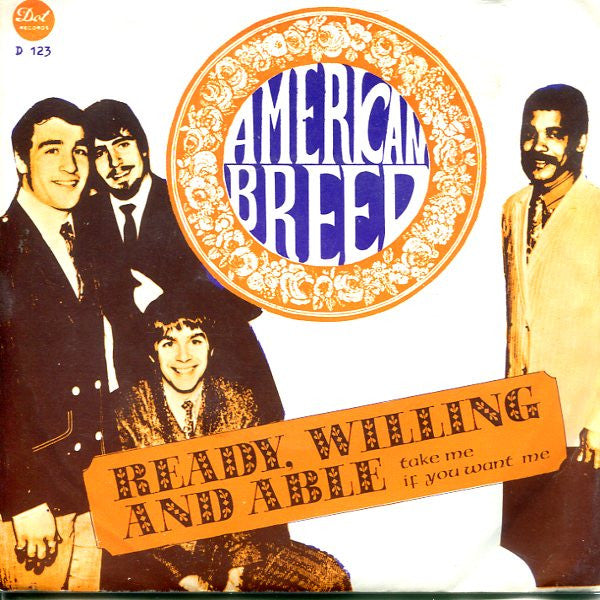 The American Breed : Ready, Willing And Able (7", Single)