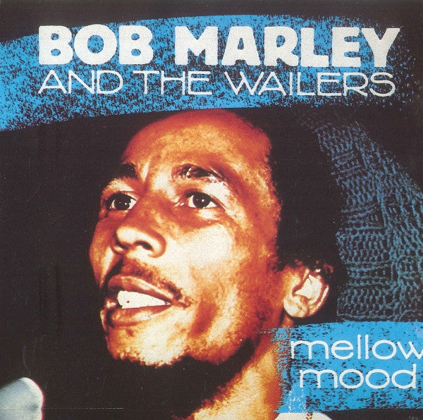 Bob Marley & The Wailers : Mellow Mood (CD, Comp)