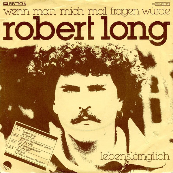 Robert Long : Wenn Man Mich Mal Fragen Würde (7", Single)