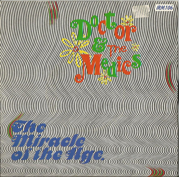 Doctor & The Medics : The Miracle Of The Age (7")