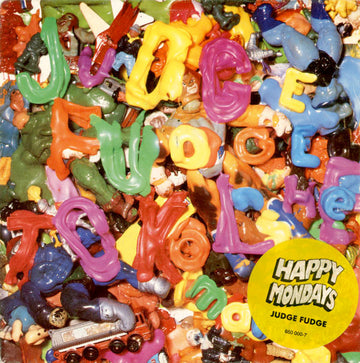 Happy Mondays : Judge Fudge (7", Single)