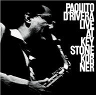 Paquito D'Rivera : Live At Keystone Korner (LP, Album)