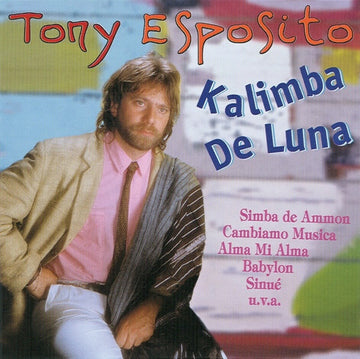 Tony Esposito : Kalimba De Luna (CD, Comp)