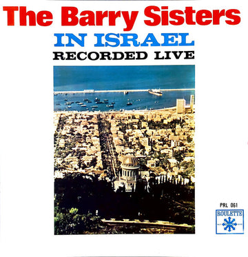 The Barry Sisters : The Barry Sisters In Israel - Recorded Live (LP, Album)