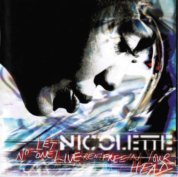 Nicolette : Let No-One Live Rent Free In Your Head (CD, Album)