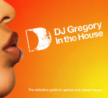 DJ Gregory : In The House (2xCD, Comp, Mixed + CD, Comp, Enh)