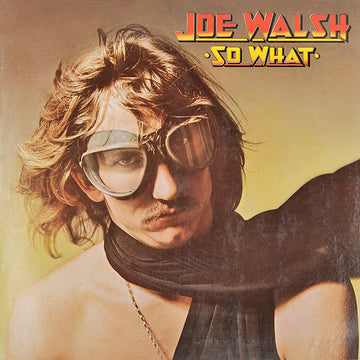 Joe Walsh : So What (LP, Album, RE)