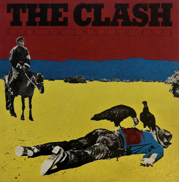 The Clash : Give 'Em Enough Rope (LP, Album, RE)