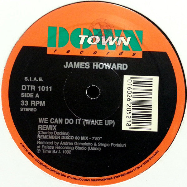 James Howard : We Can Do It (Wake Up) (Remix) (12")